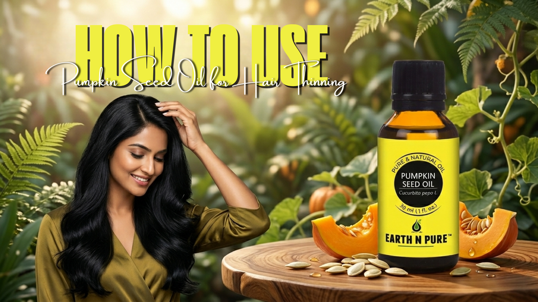 How to Use Pumpkin Seed Oil for Hair Thinning: A Natural Approach to Healthier-Looking Hair