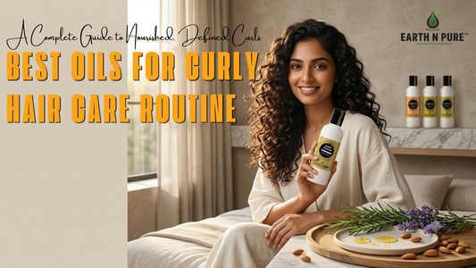 Best Oils for Curly Hair Care Routine: A Complete Guide to Nourished, Defined Curls